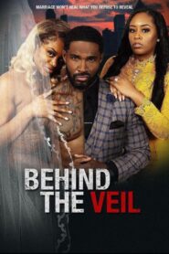 Behind The Veil 2023 one on netflix