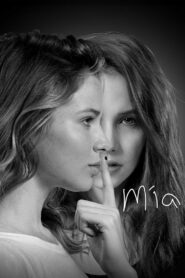 Mia 2019 one on netflix
