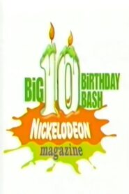Nickelodeon Magazine’s Big 10 Birthday Bash 2003 one on netflix