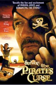Sea Wolf: The Pirate’s Curse 2005 one on netflix