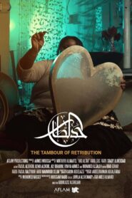 The Tambour of Retribution 2021 one on netflix