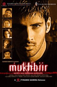 Mukhbiir 2008 one on netflix