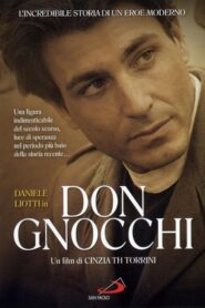 Don Gnocchi – L’angelo dei bimbi 2004 one on netflix