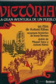 Victòria! La gran aventura d’un poble 1983 one on netflix