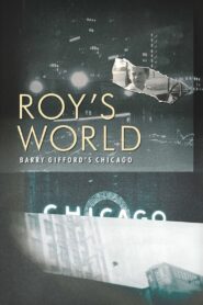 Roy’s World: Barry Gifford’s Chicago 2020 one on netflix