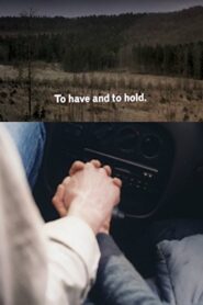 To Have and to Hold 2001 one on netflix
