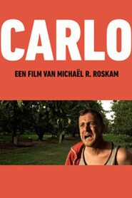 Carlo 2004 one on netflix