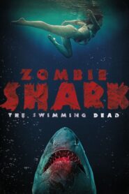 Zombie Shark 2015 one on netflix