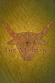 The Minoans 2004 one on netflix