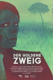 Der goldene Zweig 2012 one on netflix