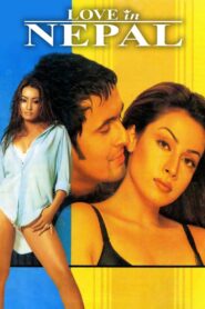Love in Nepal 2004 one on netflix