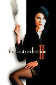 The Last Seduction II 1999 one on netflix