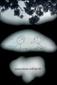 Everything Will Be OK 2006 one on netflix