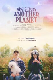 She’s from Another Planet 2023 one on netflix