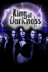 Ring of Darkness 2004 one on netflix