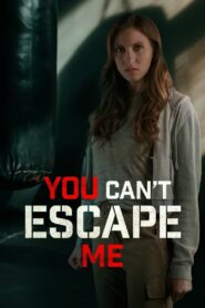 You Can’t Escape Me 2023 one on netflix