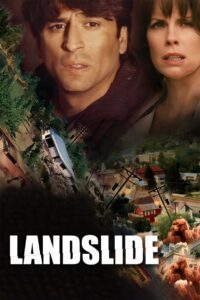Landslide 2005 one on netflix