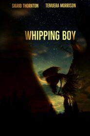 Whipping Boy 1996 one on netflix