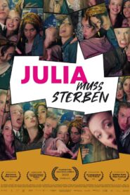 Julia Must Die 2020 one on netflix