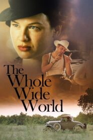 The Whole Wide World 1996 one on netflix