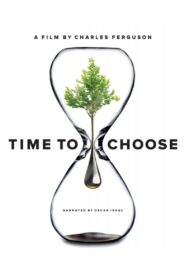 Time to Choose 2015 one on netflix
