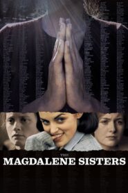 The Magdalene Sisters 2002 one on netflix