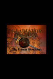 Gladiator Games: The Roman Bloodsport 2000 one on netflix
