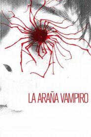 The Vampire Spider 2012 one on netflix