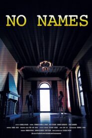 No Names 2016 one on netflix