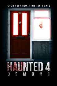 Haunted 4: Demons 2020 one on netflix