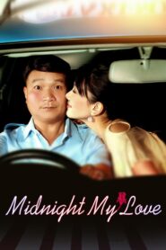 Midnight My Love 2005 one on netflix