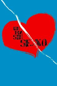 Un día sin sexo 2005 one on netflix