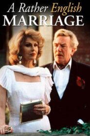 A Rather English Marriage 1998 one on netflix