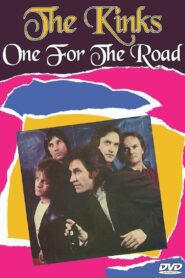 The Kinks – One for the Road 1980 one on netflix