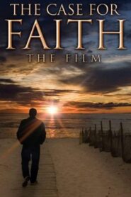 The Case For Faith 2008 one on netflix