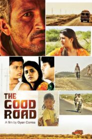 The Good Road 2013 one on netflix