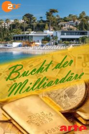 Bucht der Milliardäre 2006 one on netflix