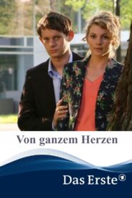 Von ganzem Herzen 2009 one on netflix