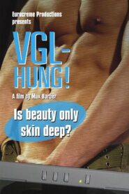 VGL-Hung! 2007 one on netflix