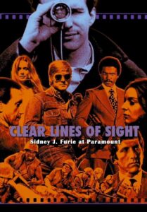 Clear Lines of Sight: Sidney J. Furie at Paramount 2023 one on netflix