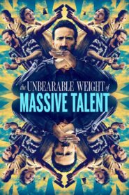 The Unbearable Weight of Massive Talent 2022 one on netflix