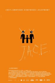 J.A.C.E. 2012 one on netflix