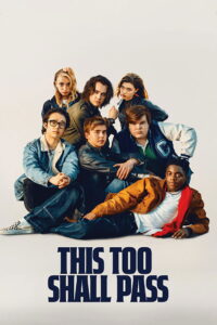 This Too Shall Pass 2024 one on netflix
