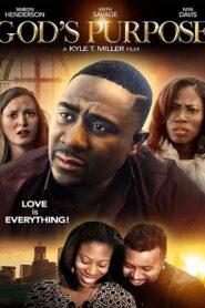God’s Purpose 2016 one on netflix