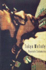 Tokyo Melody: A Film About Ryuichi Sakamoto 1985 one on netflix