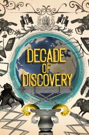 Decade of Discovery 2010 one on netflix