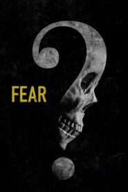 Fear 2023 one on netflix