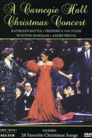 A Carnegie Hall Christmas Concert 1991 one on netflix