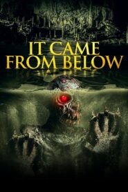 It Came from Below 2021 one on netflix