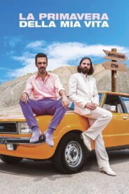 La primavera della mia vita 2023 one on netflix